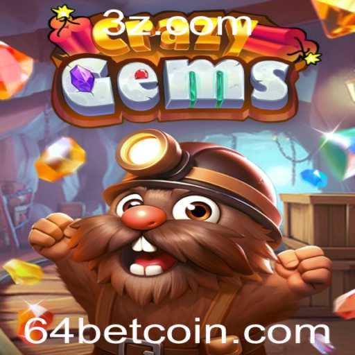 Descubra o Mundo Empolgante de CrazyGems com 64bet