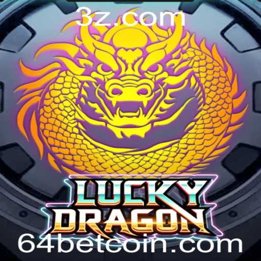 Descubra o Mundo de LuckyDragon: O Jogo de Apostas 64bet