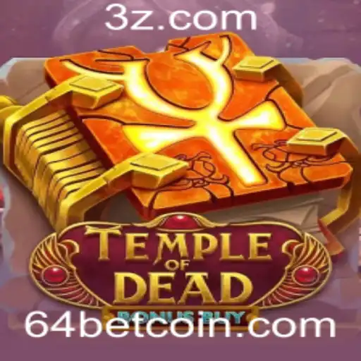 Explorando o Fascinante Jogo Temple of Dead Bonus Buy
